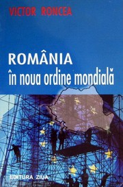 Cover of: România în noua ordine mondială by Victor Roncea