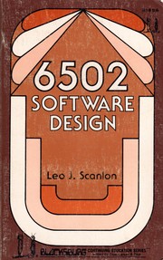 Cover of: 6502 software design by Leo J. Scanlon