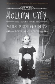 Cover of: Hollow City: The Second Novel of Miss Peregrine's Peculiar Children