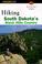 Cover of: Hiking South Dakota's Black Hills country