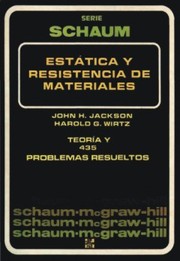 Cover of: Estática y resistencia de materiales: teoria y 435 problemas resueltos