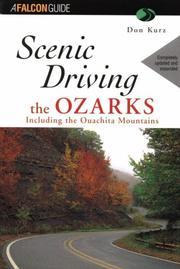 Cover of: Scenic driving the Ozarks including the Ouachita Mountains
