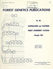 Cover of: Forest genetics publications by the Southeastern and Southern Forest Experiment Stations through 1961 | Berch Waldo Henry