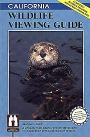 California wildlife viewing guide by Jeanne L. Clark