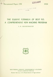 Cover of: The elusive formula of best fit: a comprehensive new machine program