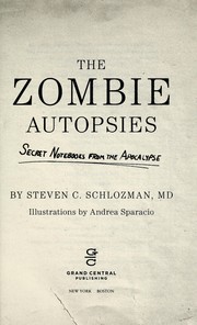 Cover of: The zombie autopsies