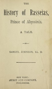 Cover of: The history of Rasselas, prince of Abyssinia by Samuel Johnson