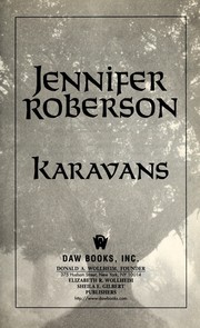 Cover of: Karavans by Jennifer Roberson