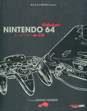 Nintendo 64 Anthologie by Mathieu Manent