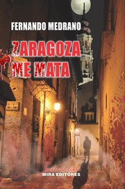 Cover of: Zaragoza me mata