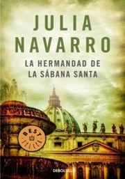 Cover of: La Hermandad De La Sabana Santa (Best Selle) by Julia Navarro Fernandez