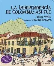 Cover of: La independencia de Colombia : así fue