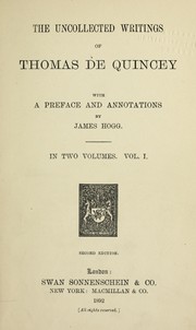 Cover of: The uncollected writings of Thomas De Quincey. by Thomas De Quincey