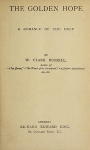 Cover of: The Golden Hope by William Clark Russell