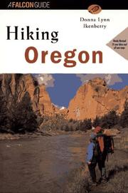 Cover of: Hiking Oregon (rev) by Donna Lynn Ikenberry