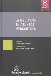 Cover of: La mediación en asuntos mercantiles by 