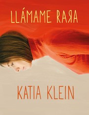Cover of: Llámame rara