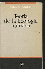 Cover of: Teoría de la ecología humana