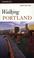 Cover of: Walking Portland