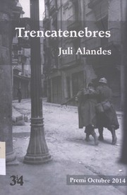 Cover of: Trencatenebres by 