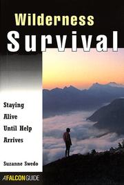 Cover of: Wilderness survival by Suzanne Swedo