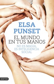 Cover of: El mundo en tus manos: No es magia, es inteligencia social