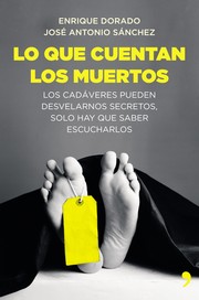 Cover of: Lo que cuentan los muertos by 
