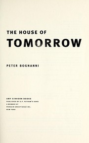 The house of tomorrow by Peter Bognanni