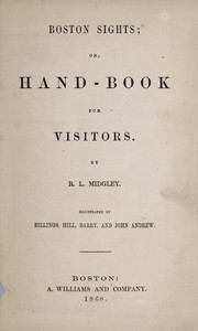 Cover of: Boston sights, or, Hand-book for visitors