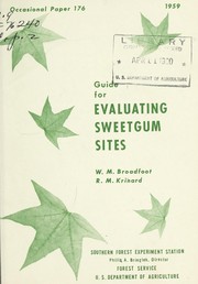 Cover of: Guide for evaluating sweetgum sites