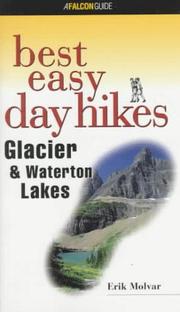 Cover of: Best easy day hikes, Glacier and Waterton lakes by Erik Molvar