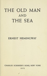 Cover of: The old man and the sea. by Ernest Hemingway