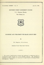 Cover of: Sulphuric acid treatment for black locust seed by H. G. Meginnis