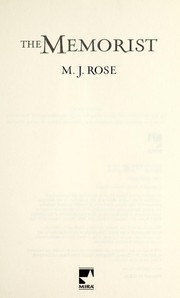 Cover of: The memorist by Rose, M. J.