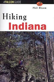 Hiking Indiana by Phil Bloom