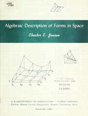 Cover of: Algebraic description of forms in space by Chester E. Jensen