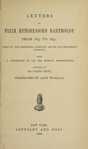Cover of: Letters from 1833 to 1847 by Felix Mendelssohn