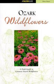 Cover of: Ozark wildflowers: a field guide