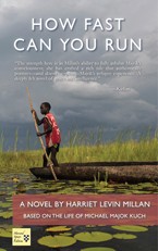 How Fast Can You Run by Harriet Levin Millan