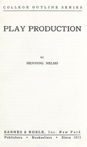 Play Production by Henning Nelms
