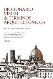 Cover of: Diccionario visual de términos arquitectónicos by 