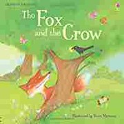 Cover of: The fox and the crow: based on a story by Aesop