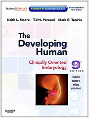 Cover of: The developing human : clinically oriented embryology. by 