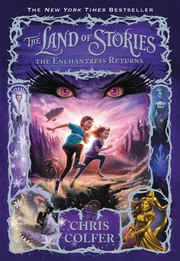 Cover of: The Land of Stories: The enchantress Returns