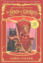 The Land of Stories by Chris Colfer