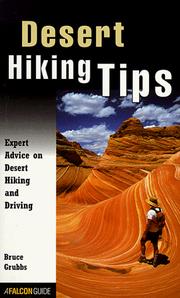 Cover of: Desert Hiking Tips by Bruce Grubbs