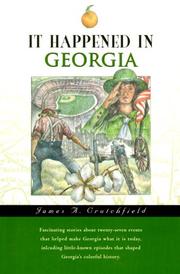 Cover of: It happened in Georgia by James Andrew Crutchfield