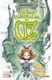 Cover of: La ciudad esmeralda de Oz: Clásicos ilustrados Marvel