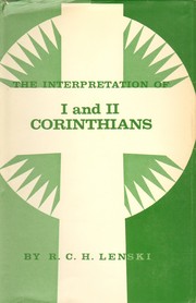 Cover of: The Interpretation of St. Paul's First and Second Epistles to the Corinthians