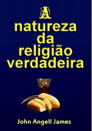 Cover of: A Natureza da Religião Verdadeira by 